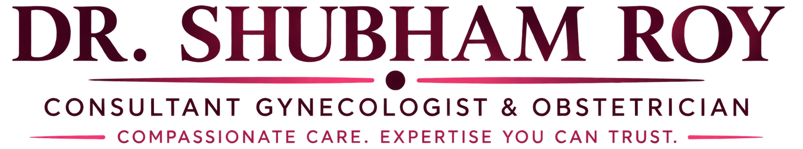 Dr. Shubham Roy - Consultant Gynecologist & Obstetrician